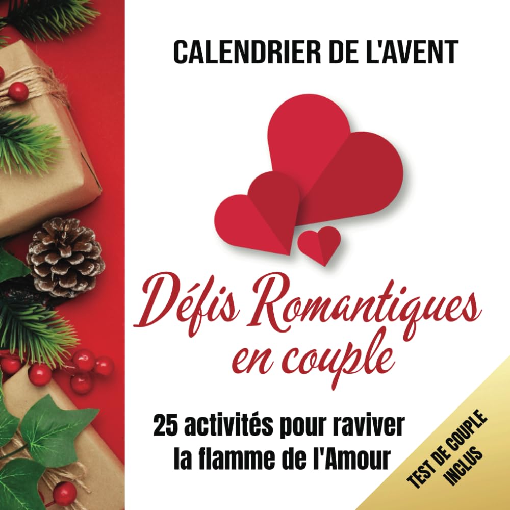 Calendrier de l'Avent. Défis en couple: 25 activités pour raviver la flamme de l'Amour. Parents & Children