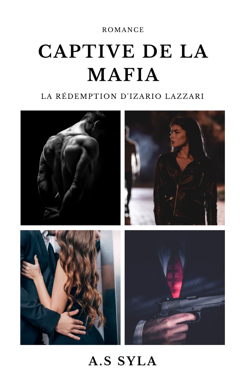 Captive de la mafia: La rédemption d'Izario Lazzari Contemporary Romance