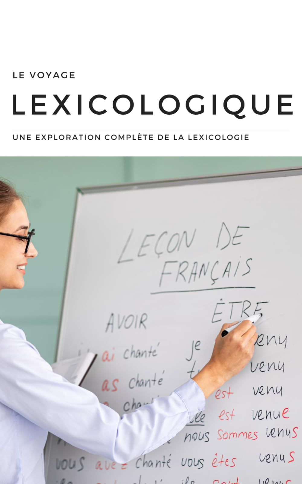 Le Voyage Lexicologique: Une Exploration Complète de la Lexicologie book