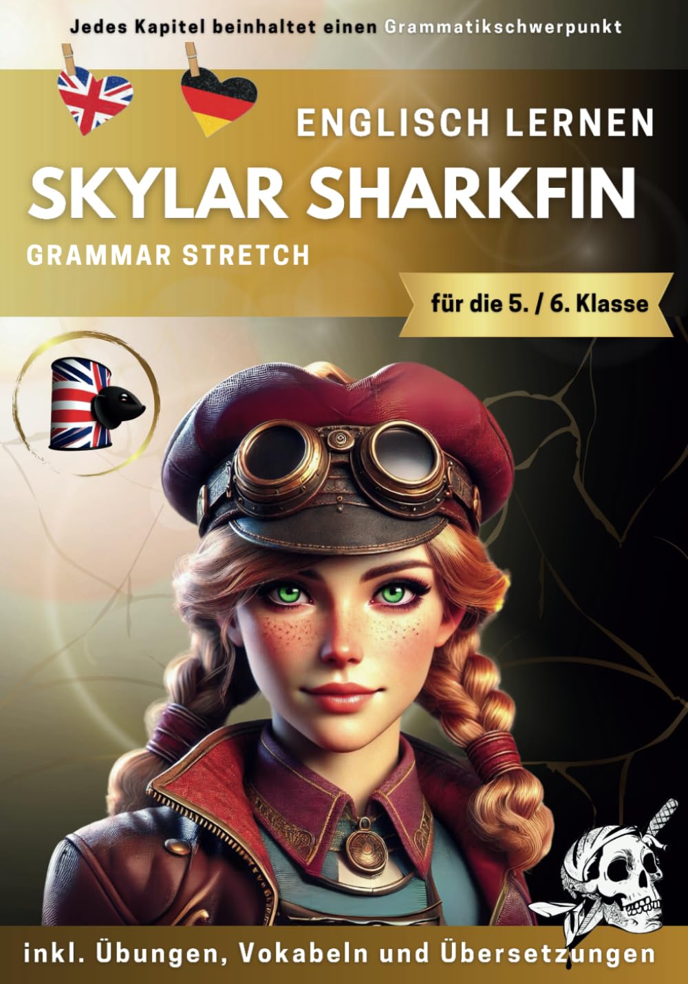 Skylar Sharkfin Englisch Kurzgeschichten: by Grammar Stretch book