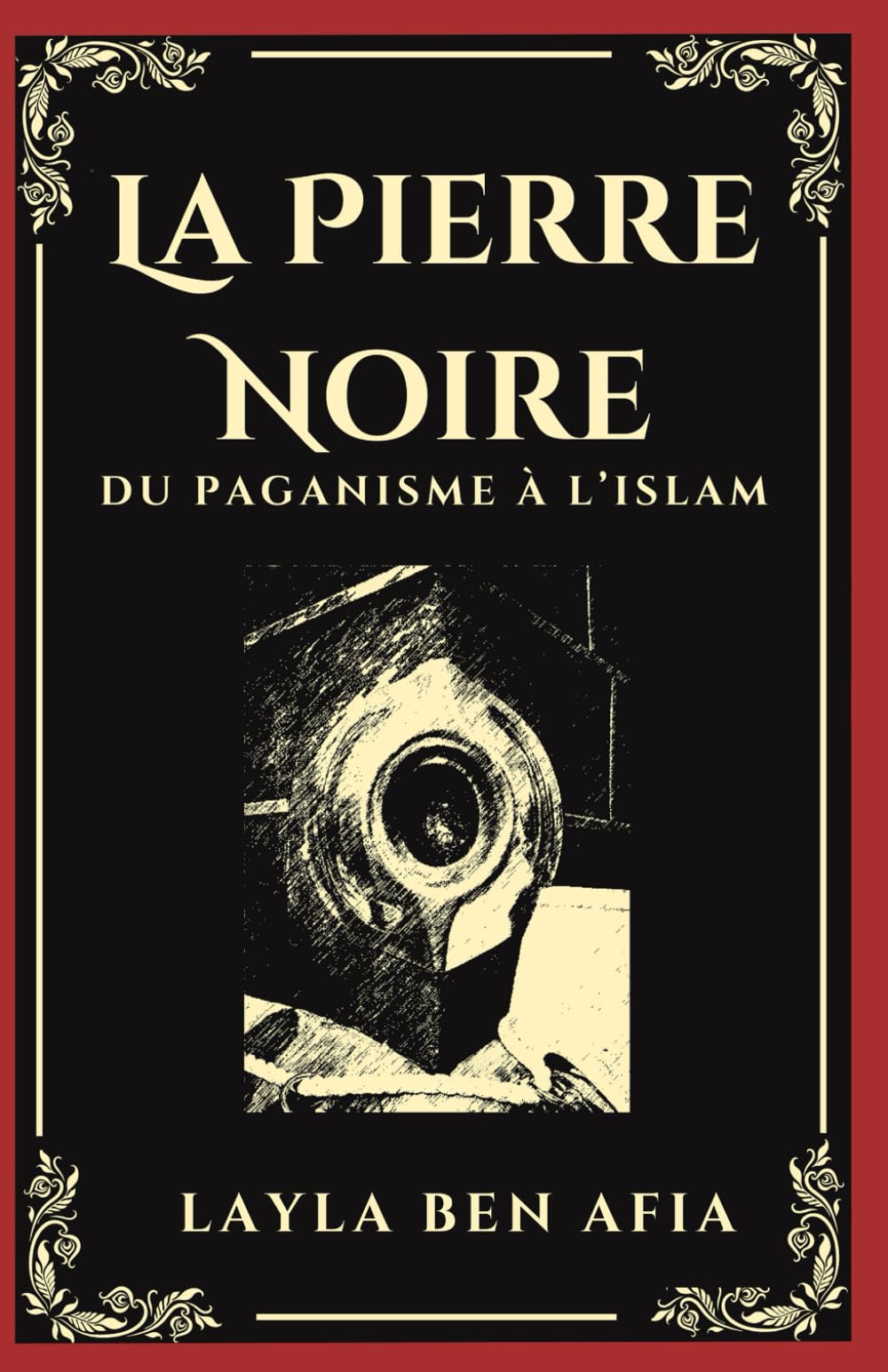 La pierre noire: Du paganisme à l'Islam book