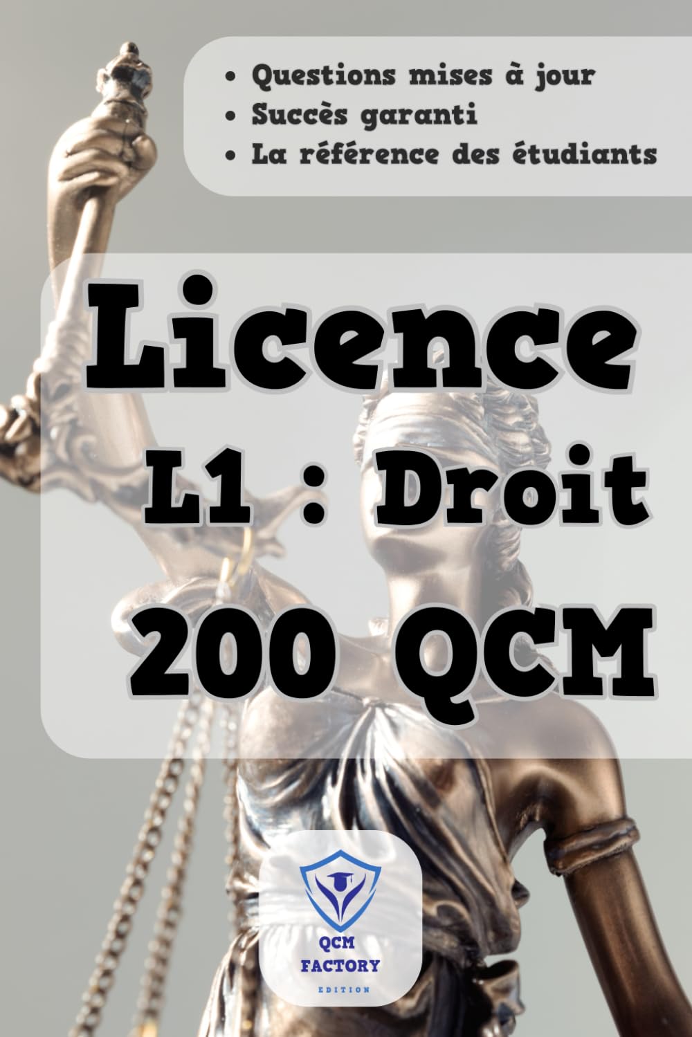 QCM L1 Droit: 200 QCM d'Entraînement : Réussissez vos Examens de Licence 1 Droit book