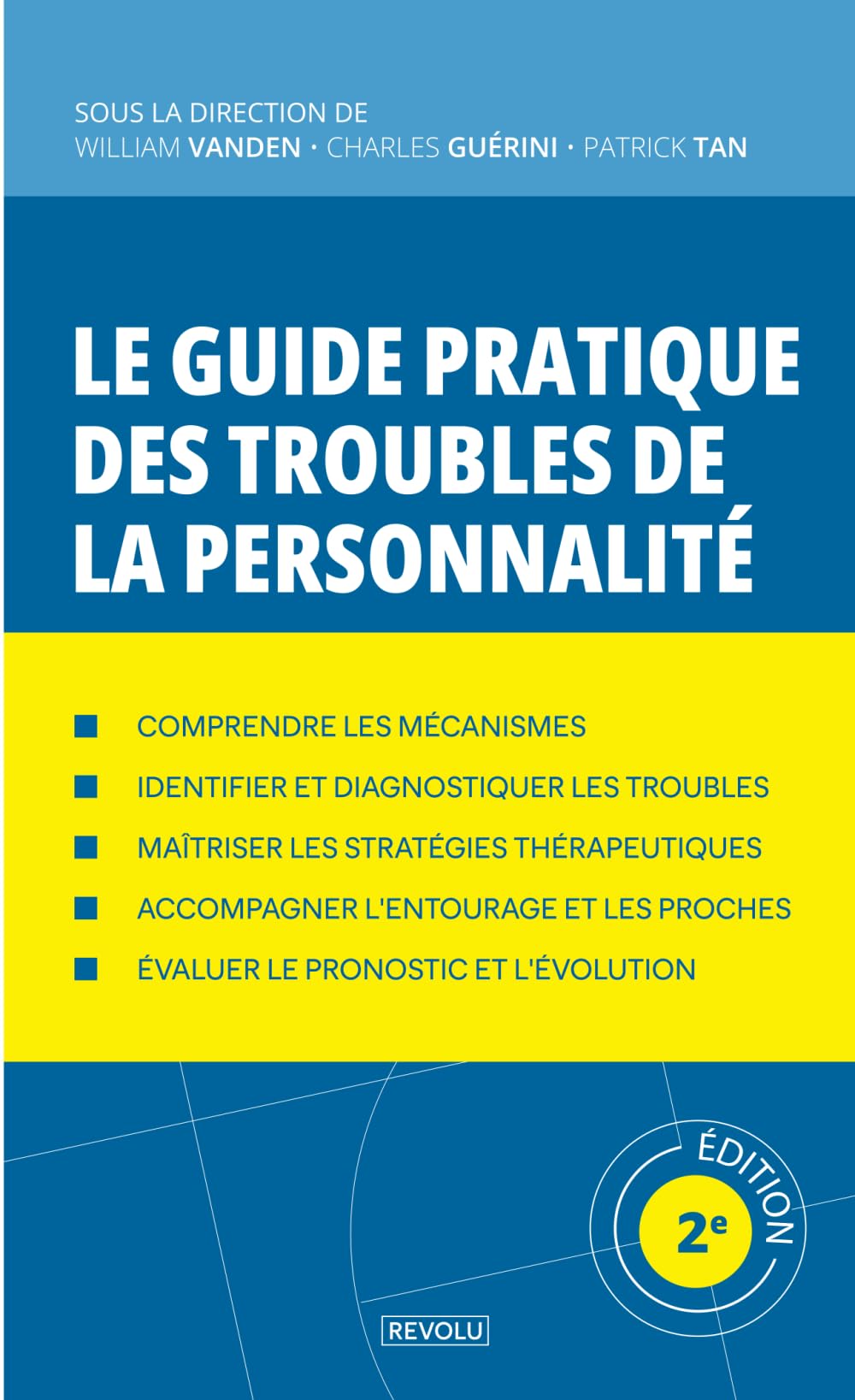 Le Guide Pratique des Troubles de la Personnalité book