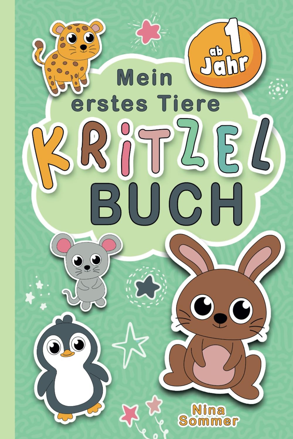 Mein erstes Tiere Kritzelbuch ab 1 Jahr: Kritzelmalbuch für Mädchen und Jungen Books