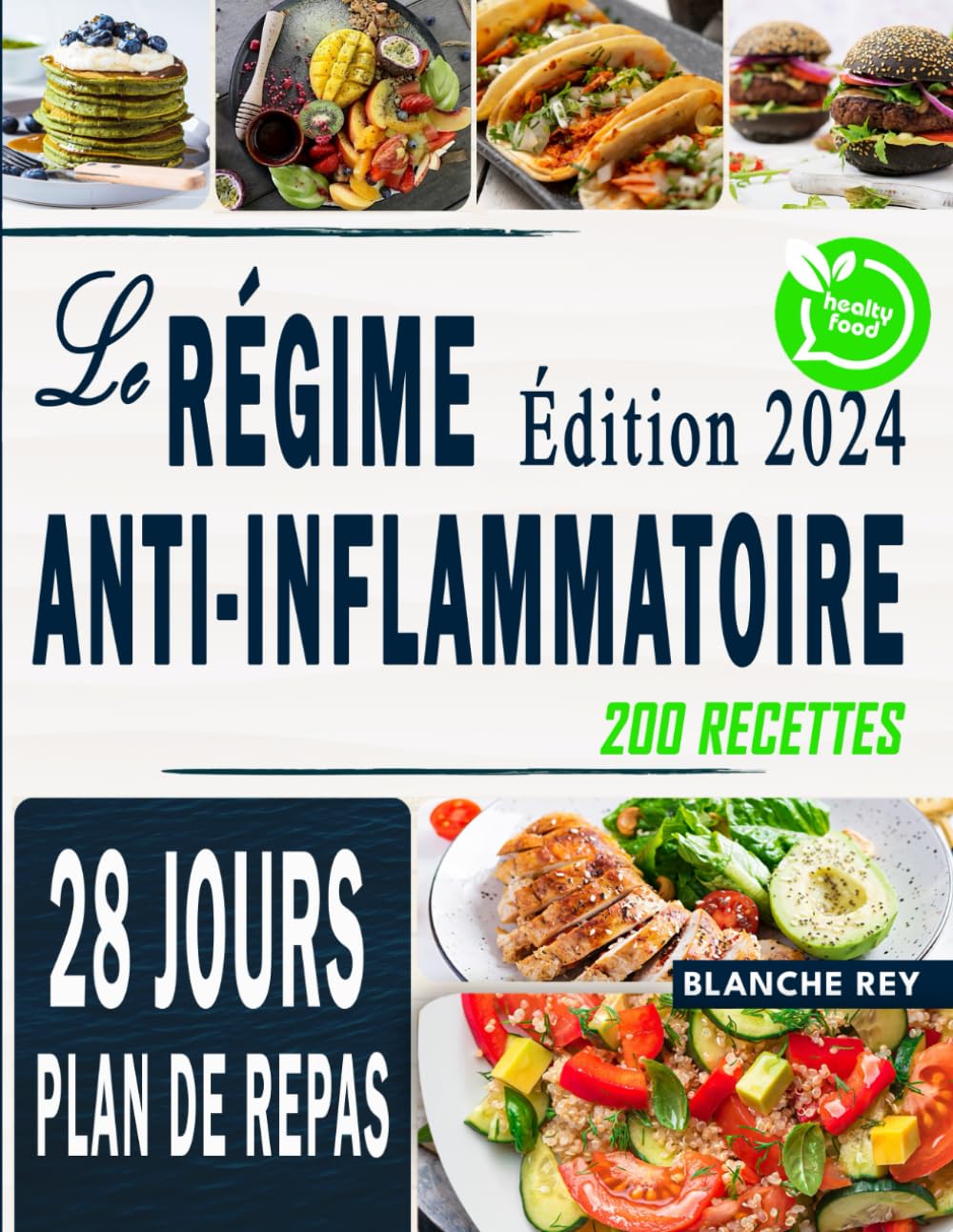 Le Régime Anti-Inflammatoire: Des recettes simples pour votre corps. Renforcez votre système immunitaire retrouvez une silhouette harmonieuse! Medicine