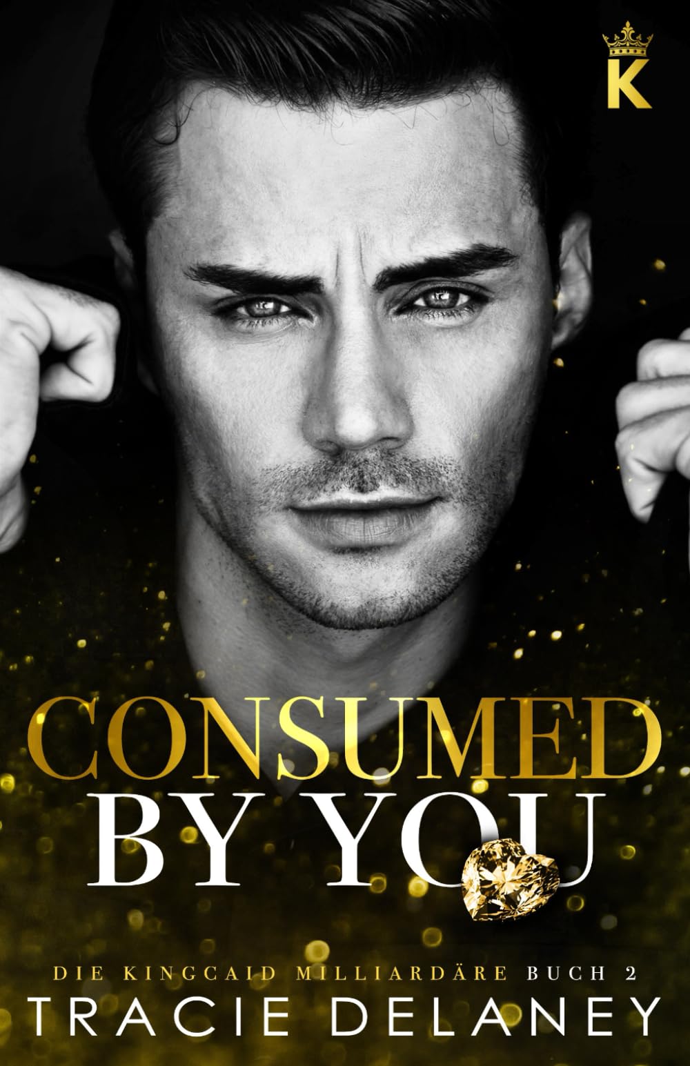 Consumed By You: ein Enemies-to-Lovers Liebesroman book