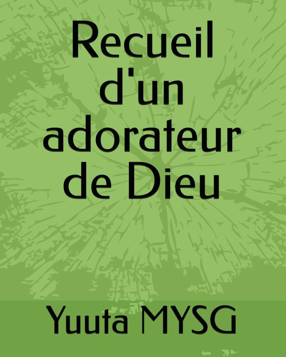 Recueil d'un adorateur de Dieu book