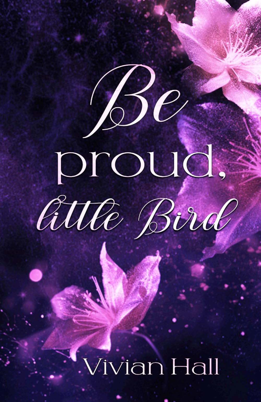 Be proud, little Bird! (Mafia-Kings, Band 2) Contemporary literature