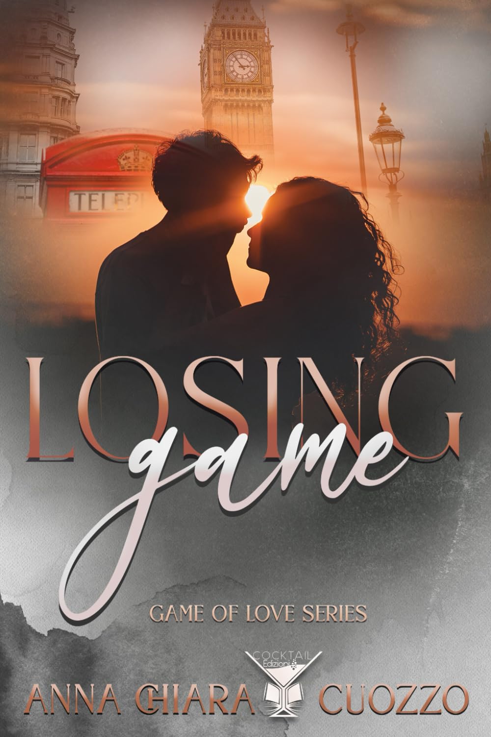 Losing Game: Game of love series (Cocktail Edizioni) book