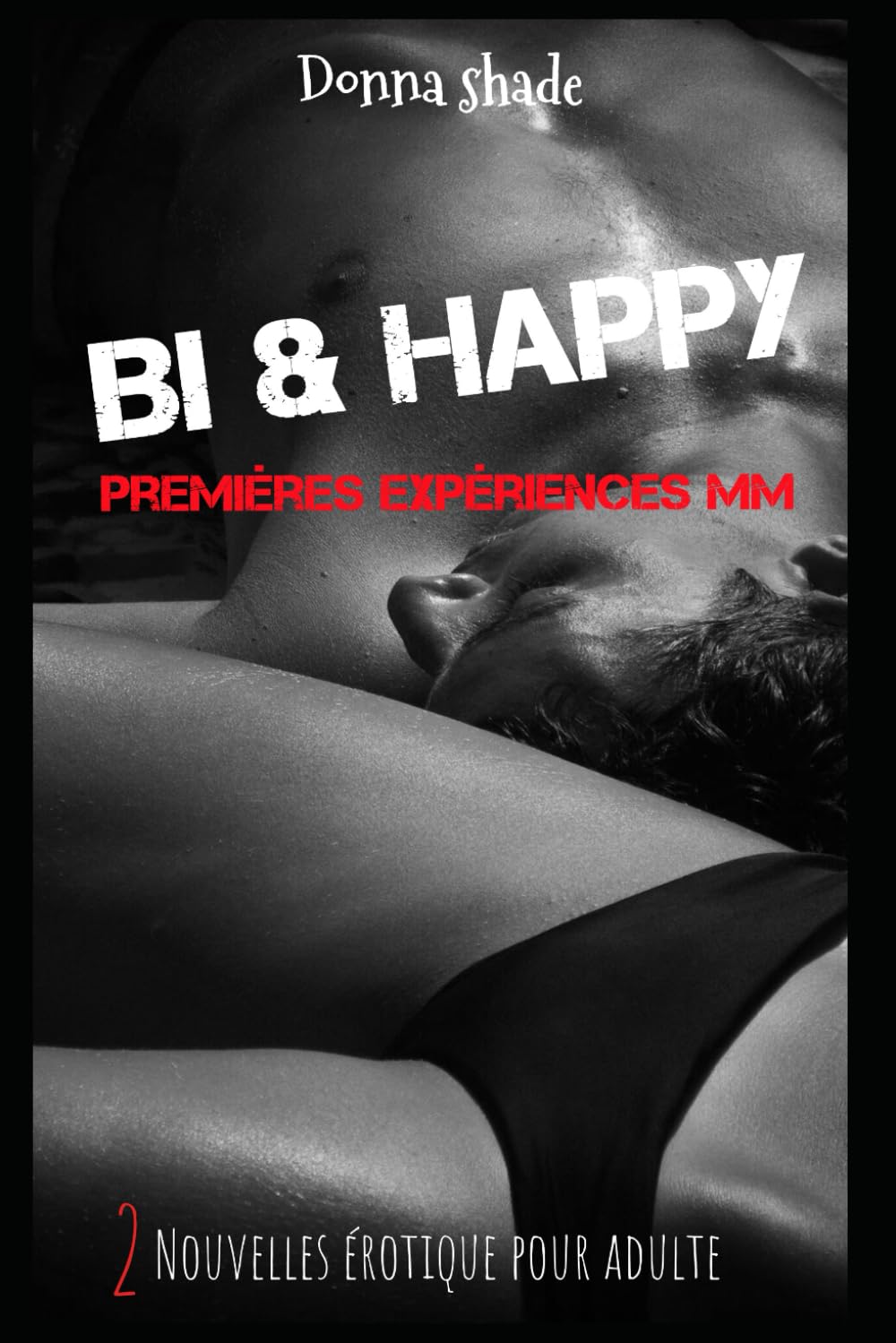 Bi and Happy: Premières expériences Bi MM book
