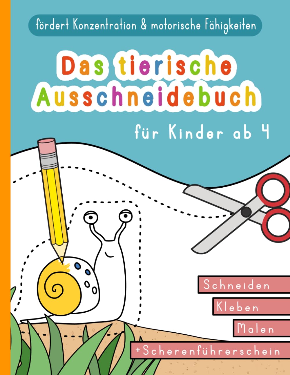 Das tierische Ausschneidebuch für Mädchen und Jungen ab 4: mit viel Spaß zu mehr Feinmotorik und Konzentration | Schneideheft für Kinder ab 4 Jahren ... zum Schneiden lernen | Rätselheft schneiden Tiptoi & Games