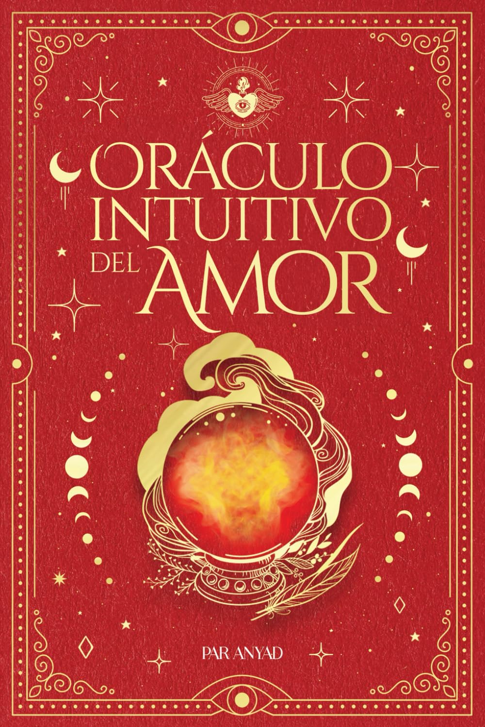 Oráculo intuitivo del AMOR: Una pregunta=una respuesta inmediata sobre tus Amores. ¡Para los aficionados a la videncia y al Tarot! Contemporary Romance