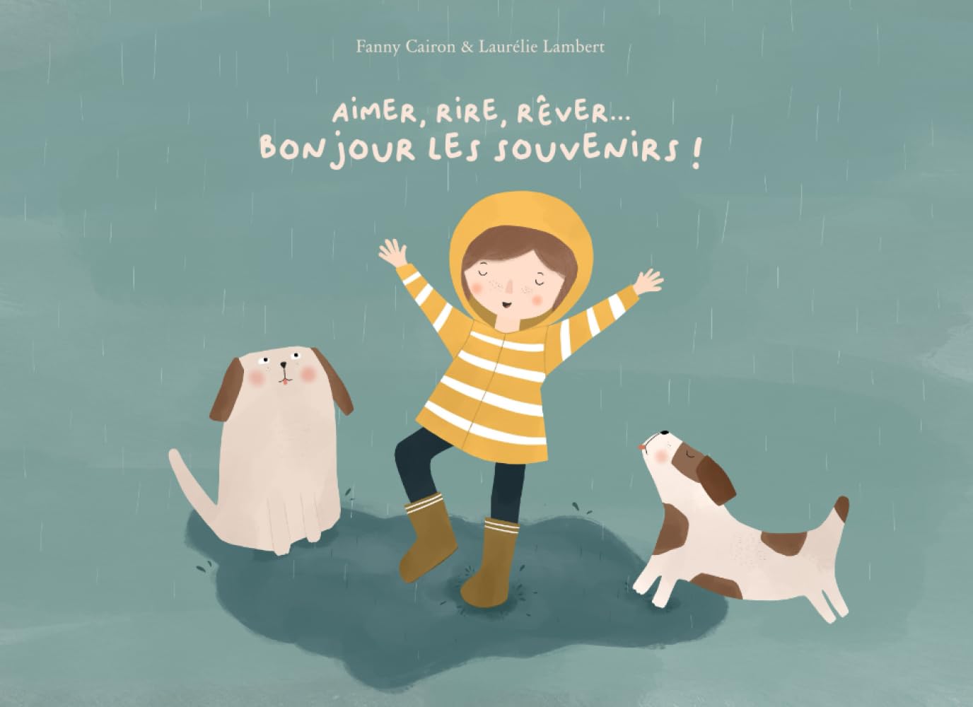 Aimer, rire, rêver... Bonjour les souvenirs ! book