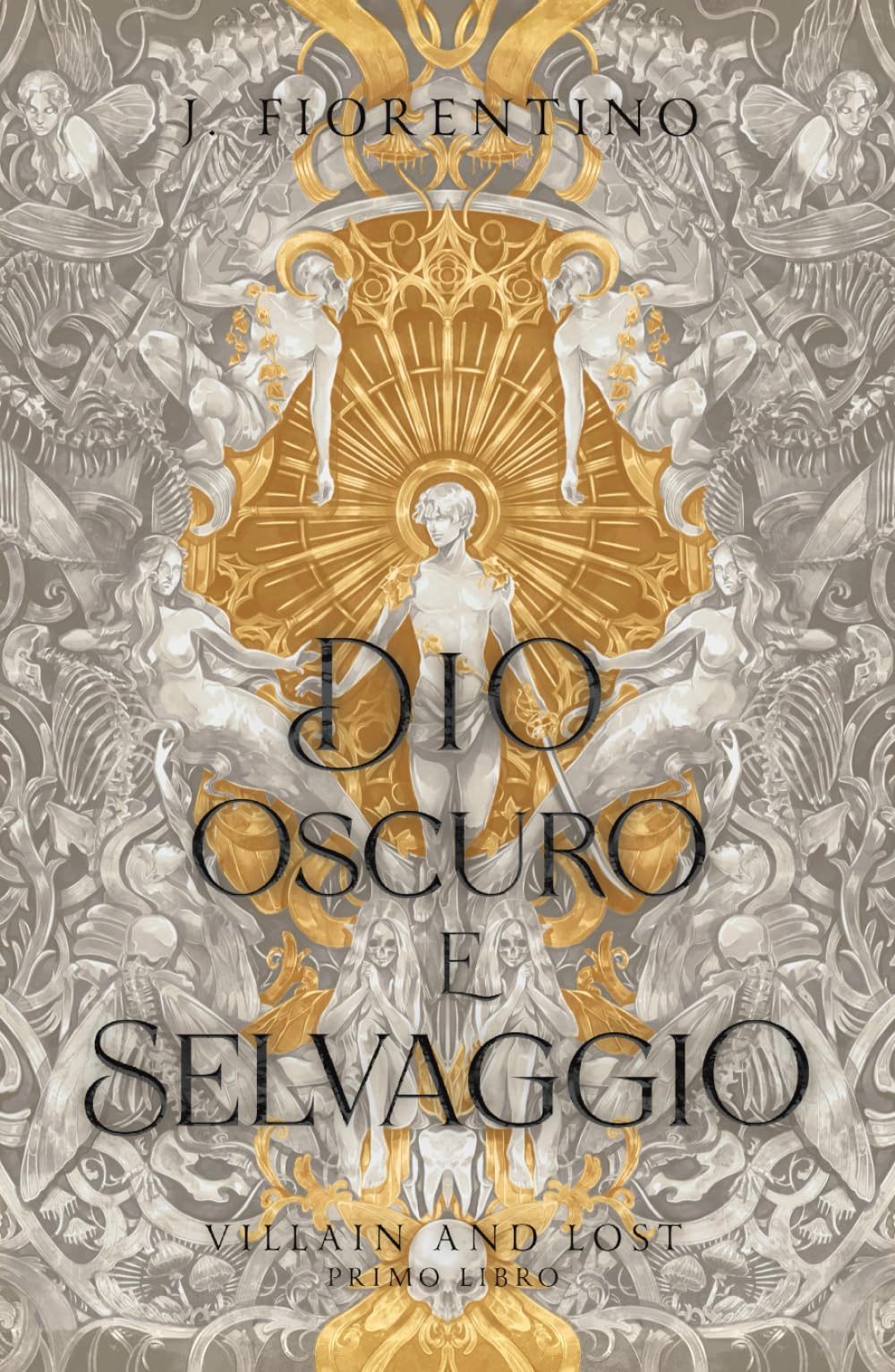 Dio oscuro e selvaggio: Villain and lost book