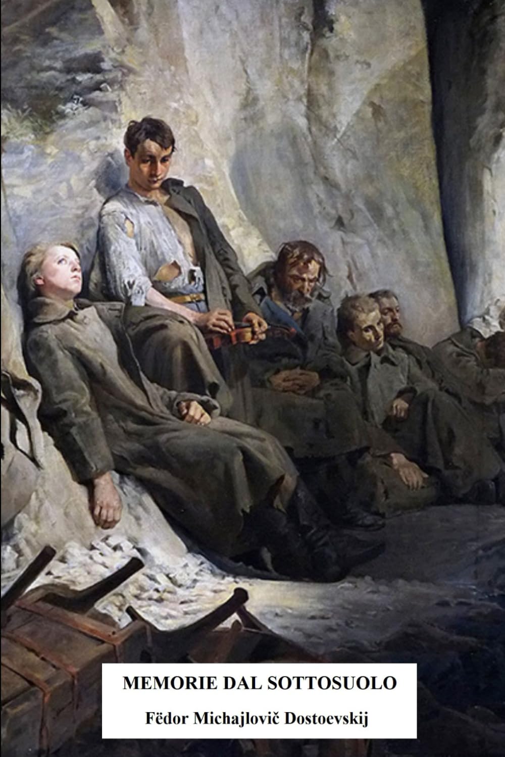 Memorie dal sottosuolo: Versione integrale con annotazioni e approfondimenti book