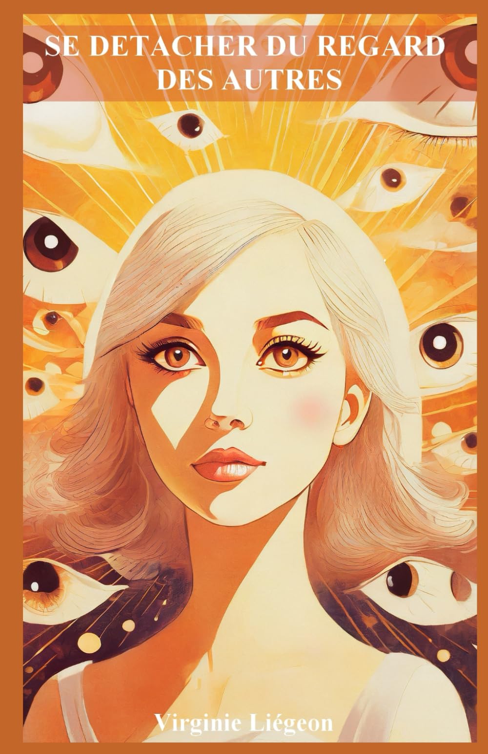 Se détacher du regard des autres book