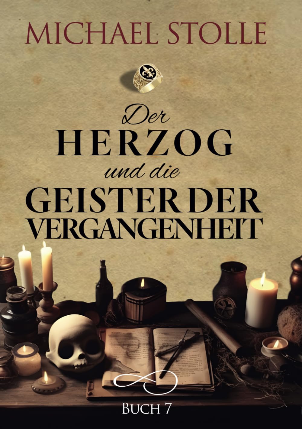 Der Herzog und die Geister der Vergangenheit: Historischer Roman (Herzog von Hertford, Band 7) Historical Fiction