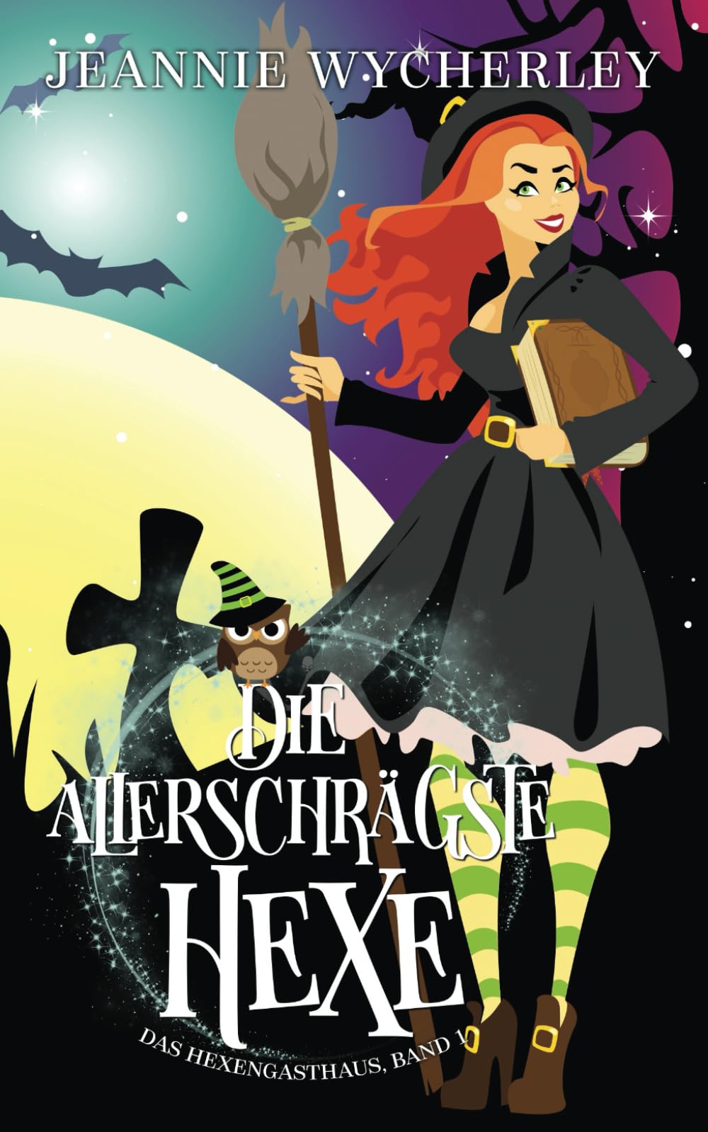 Die allerschrägste Hexe: Das Hexengasthaus, Band 1 Horror & Mystery