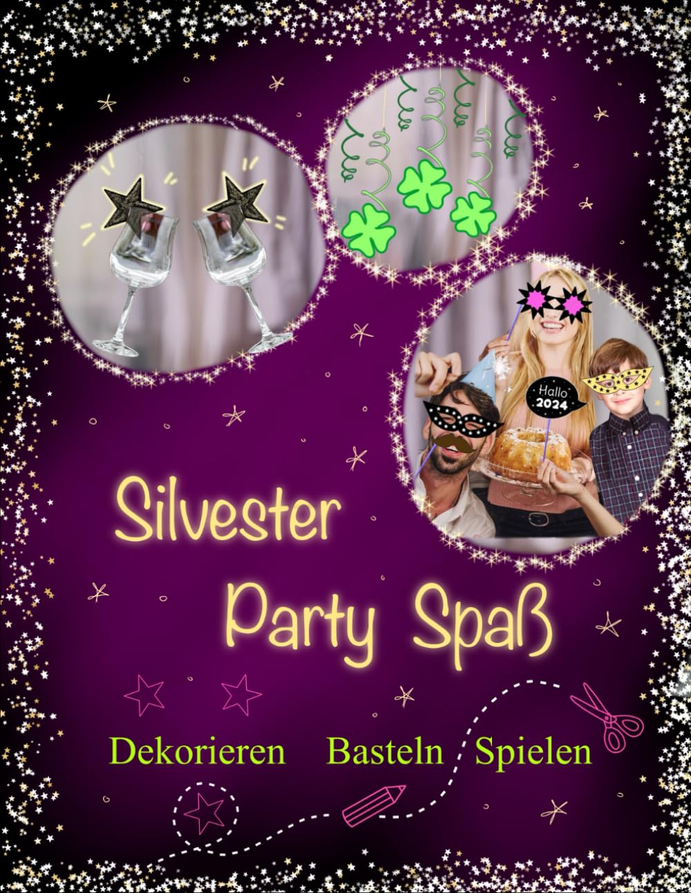 Silvester Party Spaß: Bastelbuch | Beschäftigung für Kinder an Silvester Hobbies & Crafts