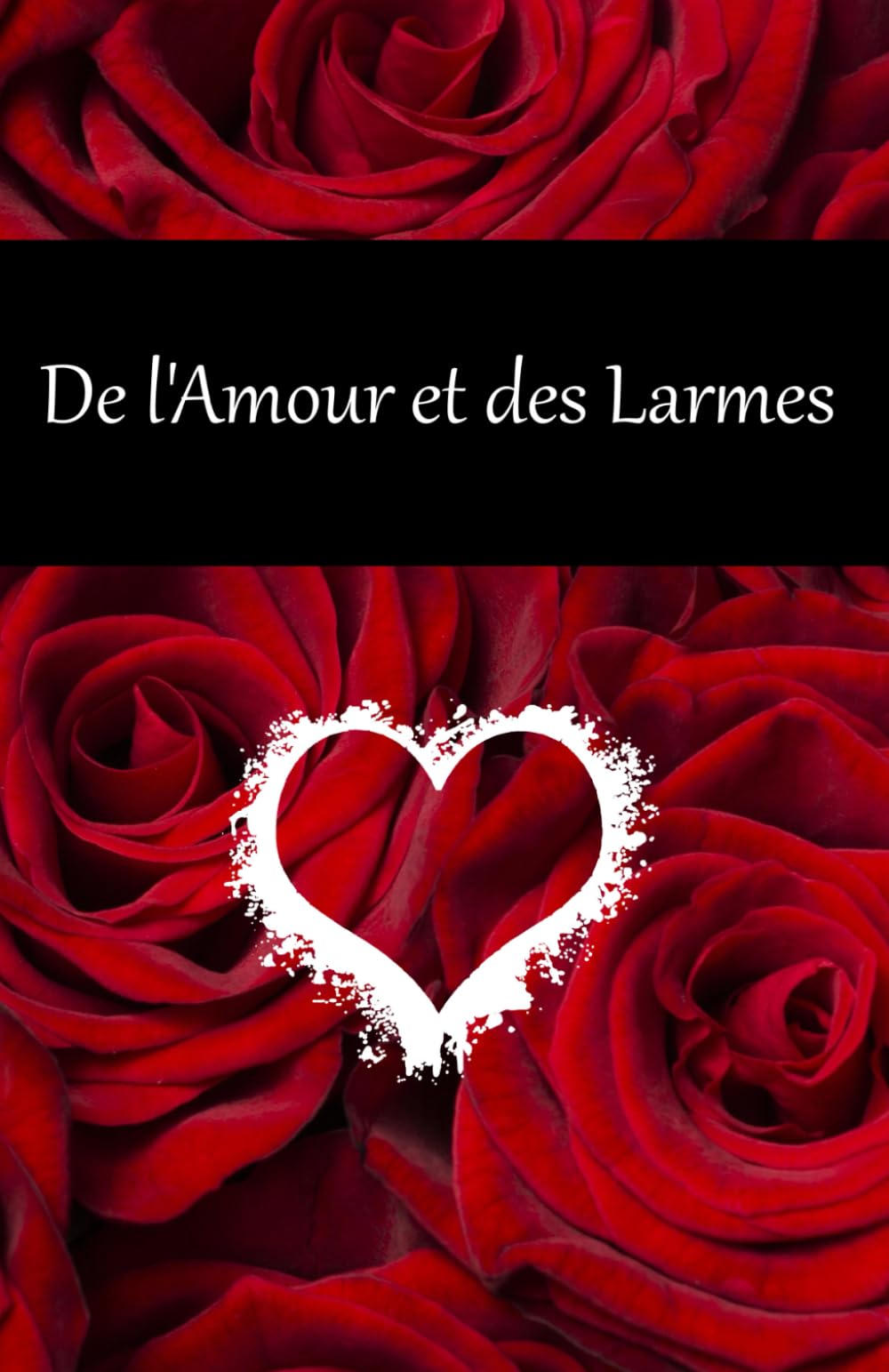 De l'Amour et des Larmes Partnership & Love