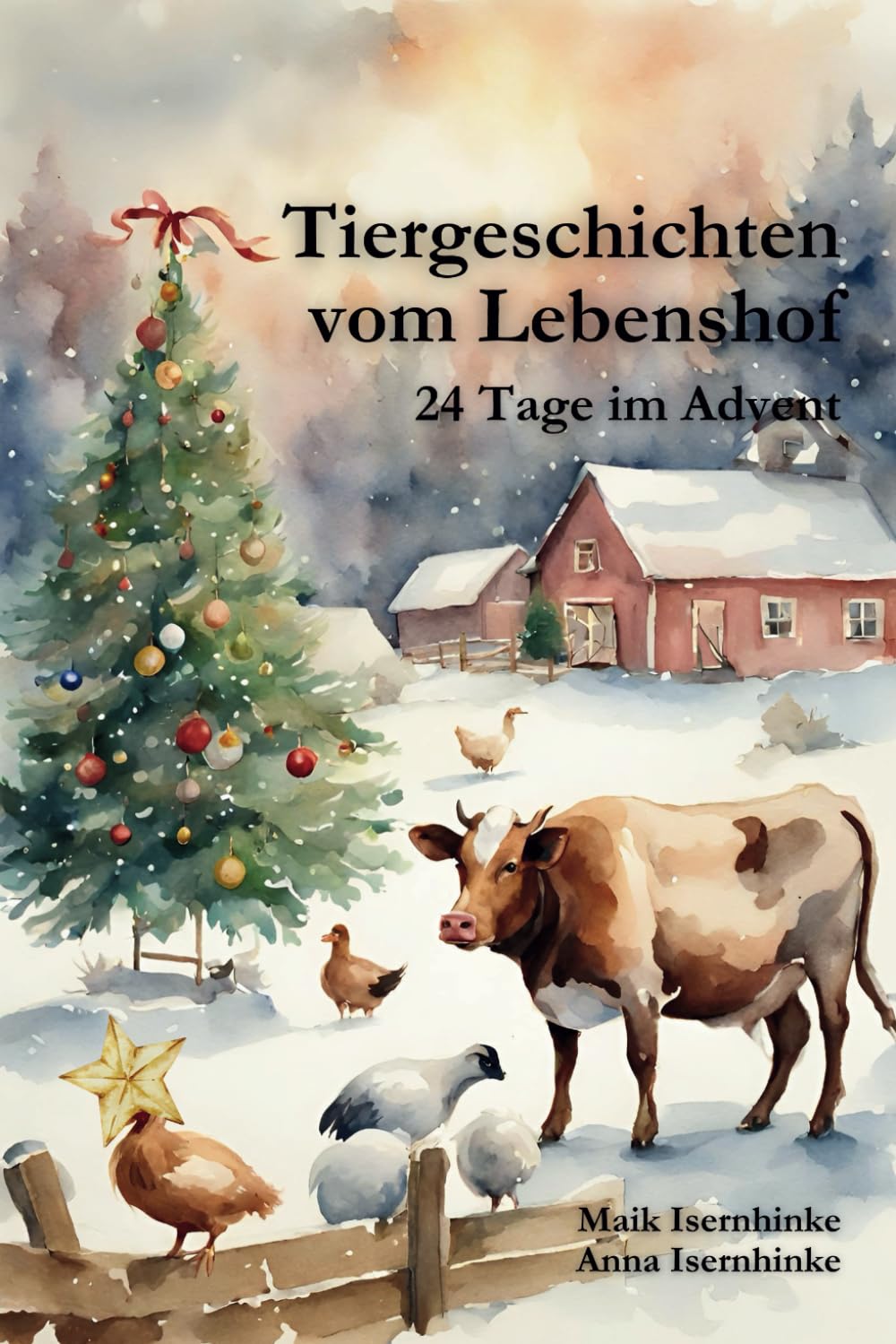 Tiergeschichten vom Lebenshof: 24 Tage im Advent Non-fiction
