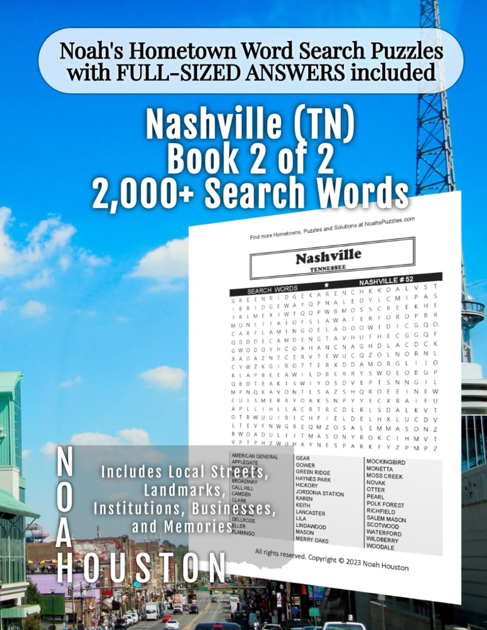 Noah's Hometown Word Search Puzzles with FULL-SIZED ANSWERS included NASHVILLE (TN), BOOK 2 OF 2: Includes Local Streets, Landmarks, Institutions, Businesses, and Memories book