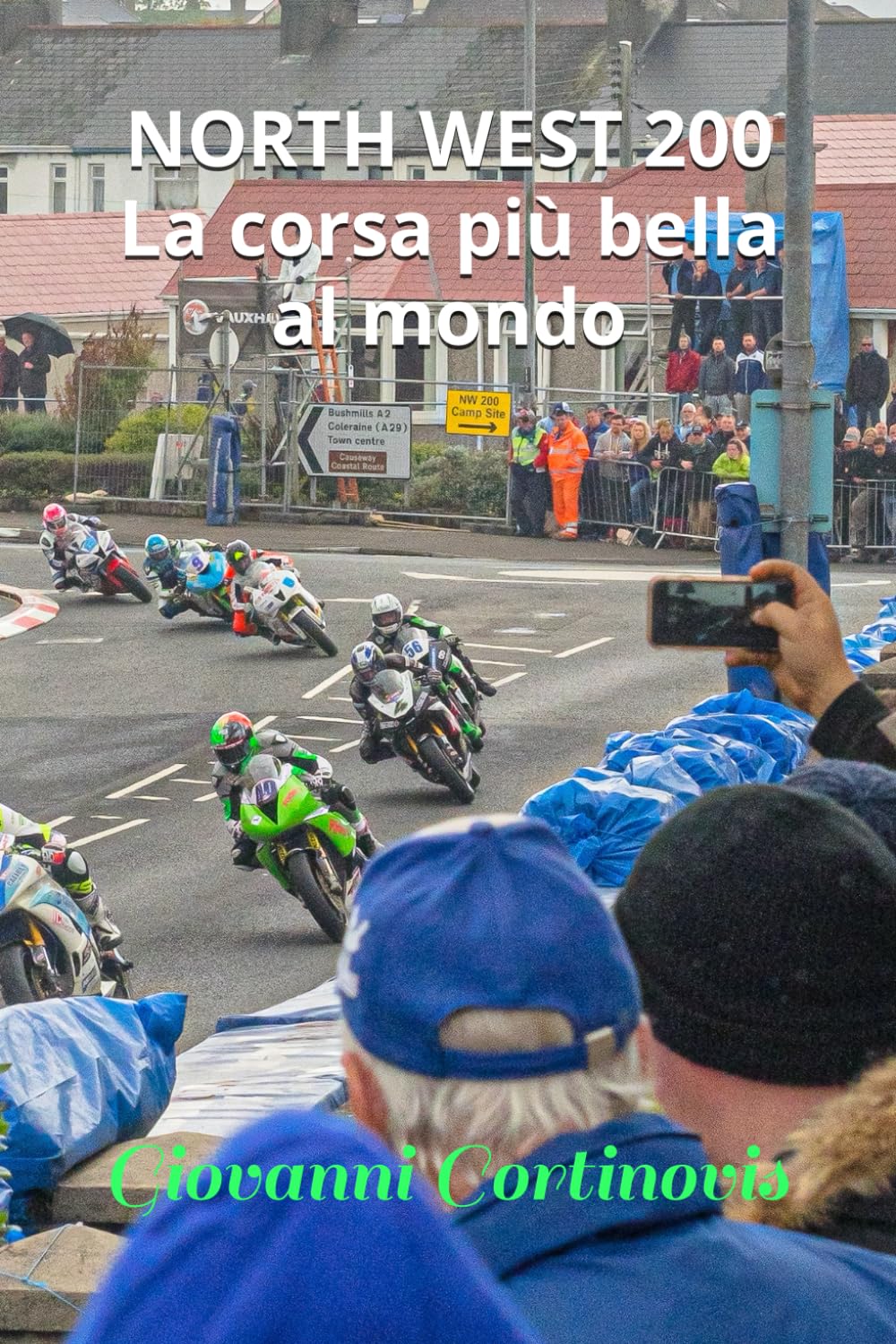 North West 200 La corsa più bella al mondo book