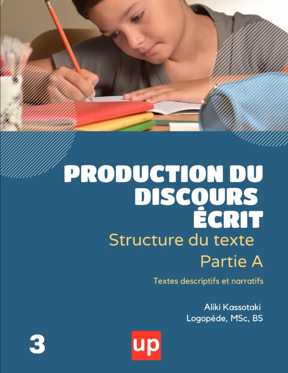 PRODUCTION DU DISCOURS ÉCRIT | Structure du texte - Partie A book