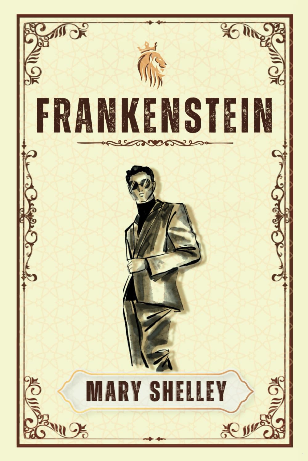 FRANKENSTEIN: "A Symphony of Creation and Despair" book