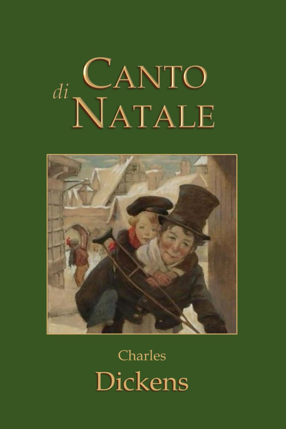 Canto di Natale: Christmas Carol - Tradotto book