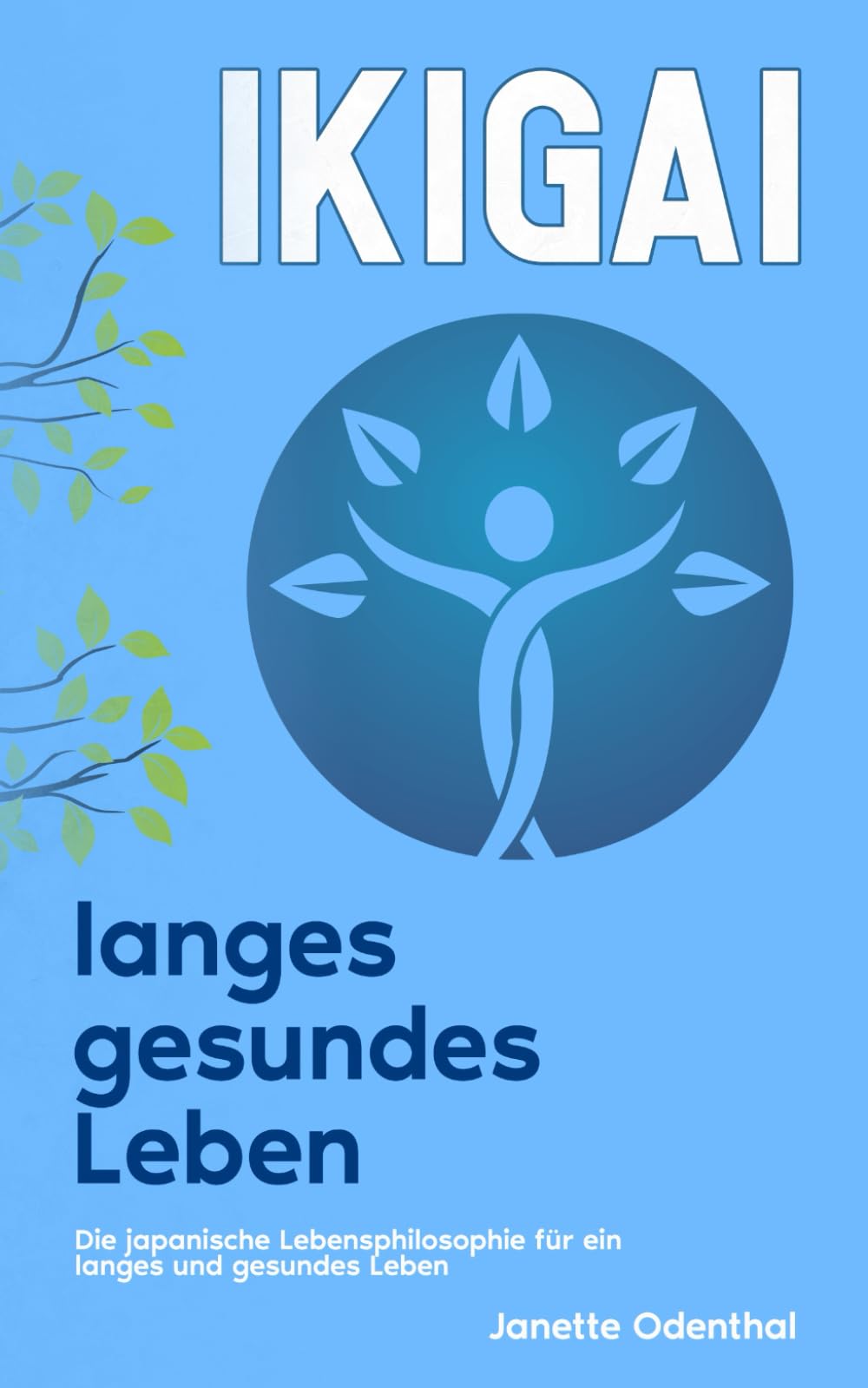 Ikigai: Die japanische Lebensphilosophie für ein langes und gesundes Leben book