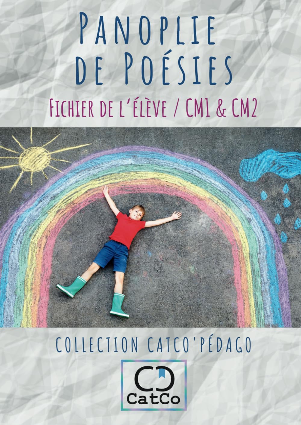 Panoplie de poésies: Fichier de l'élève - CM1 & CM2 book