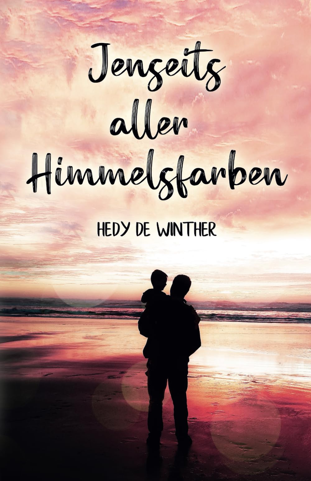 Jenseits aller Himmelsfarben (Sylt & Liebe, Band 1) Contemporary literature Books