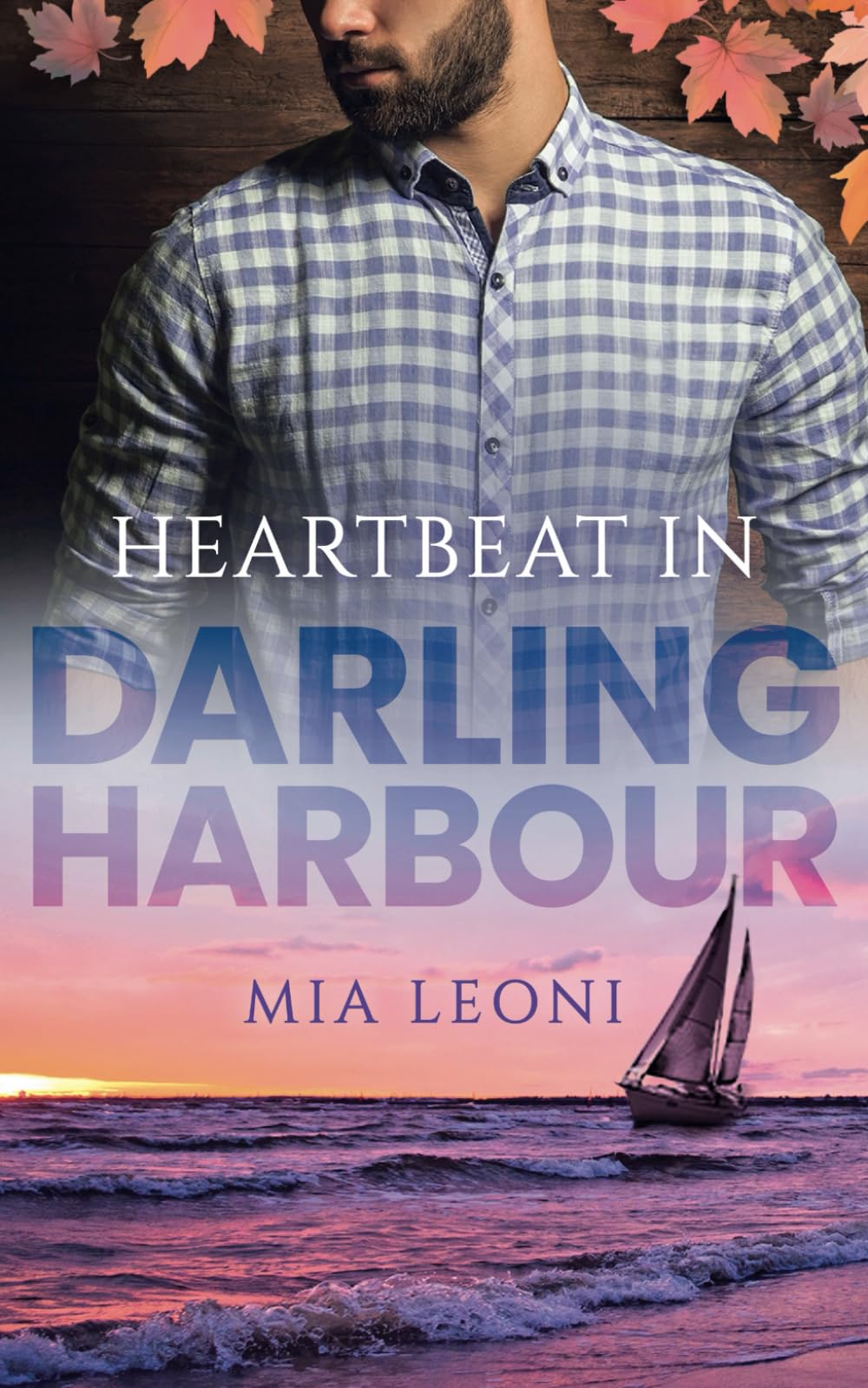 Heartbeat in Darling Harbour: (Darling Harbour Millionaires 4) New Adult