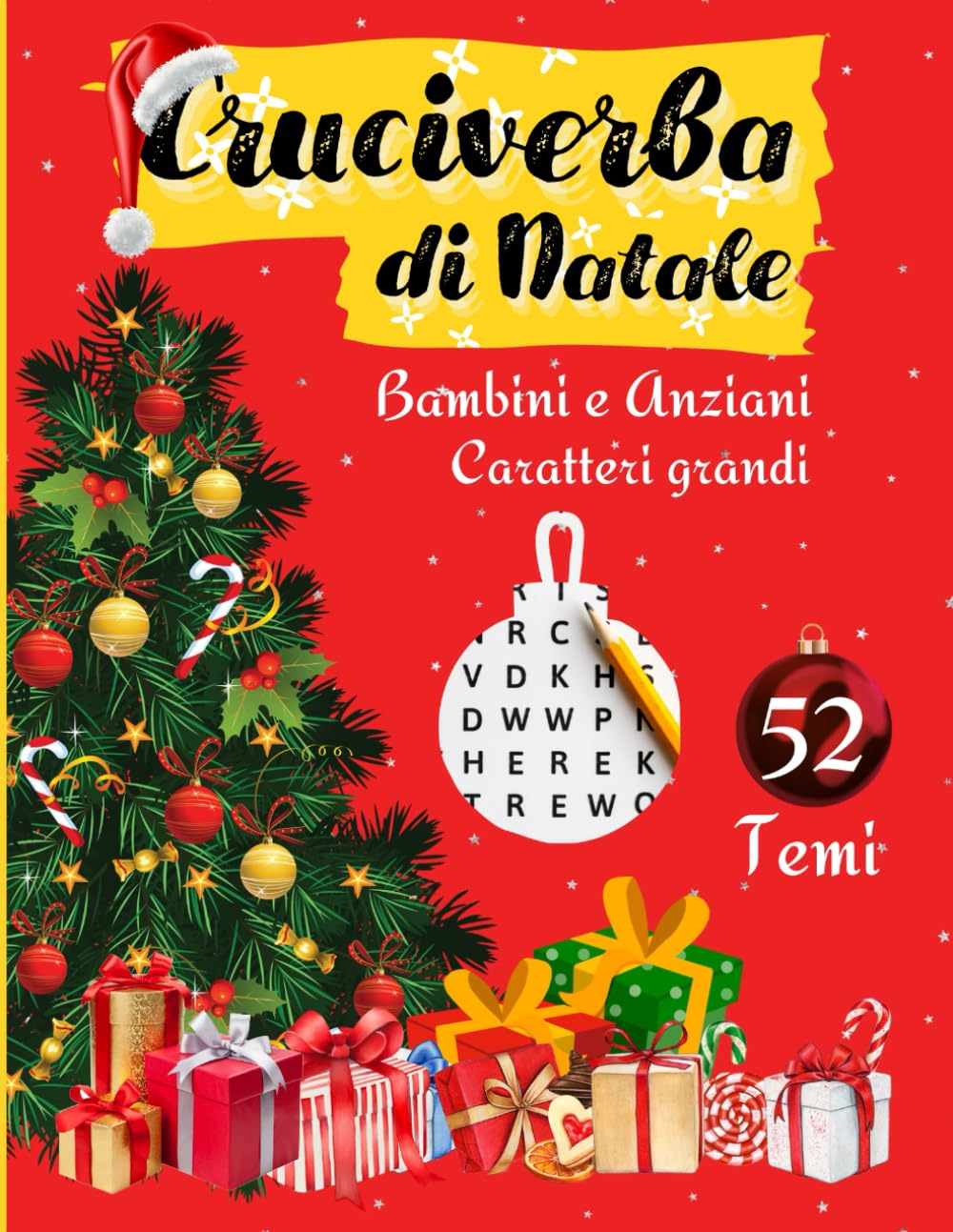 Cruciverba Per Anziani Caratteri Grandi: Parole Intrecciate con 52 Temi Diversi - Magia di Natale per Tutte le Età Ideale per Regalare Gioia e ... per Tutta la Famiglia Idea Perfetta Books