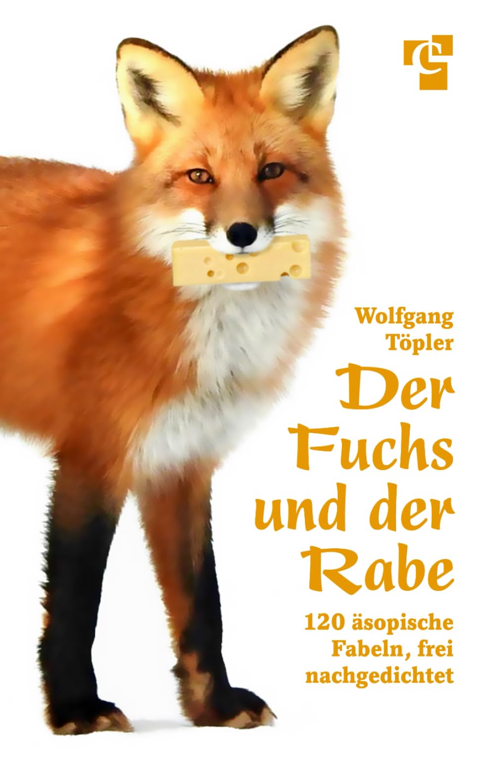 Der Fuchs und der Rabe: 120 äsopische Fabeln, frei nachgedichtet Historical Fiction