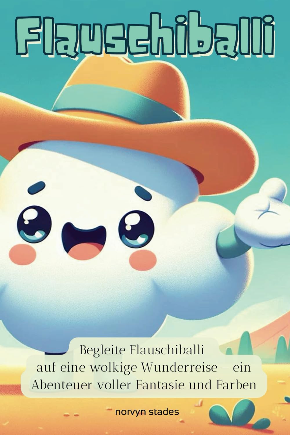 Das Abenteuer von Flauschiballi - Begleite Flauschiballi auf eine wolkige Wunderreise, ein Abenteuer voller Fantasie und Farben (bis 5 Jahre): Kinderbuch Non-fiction