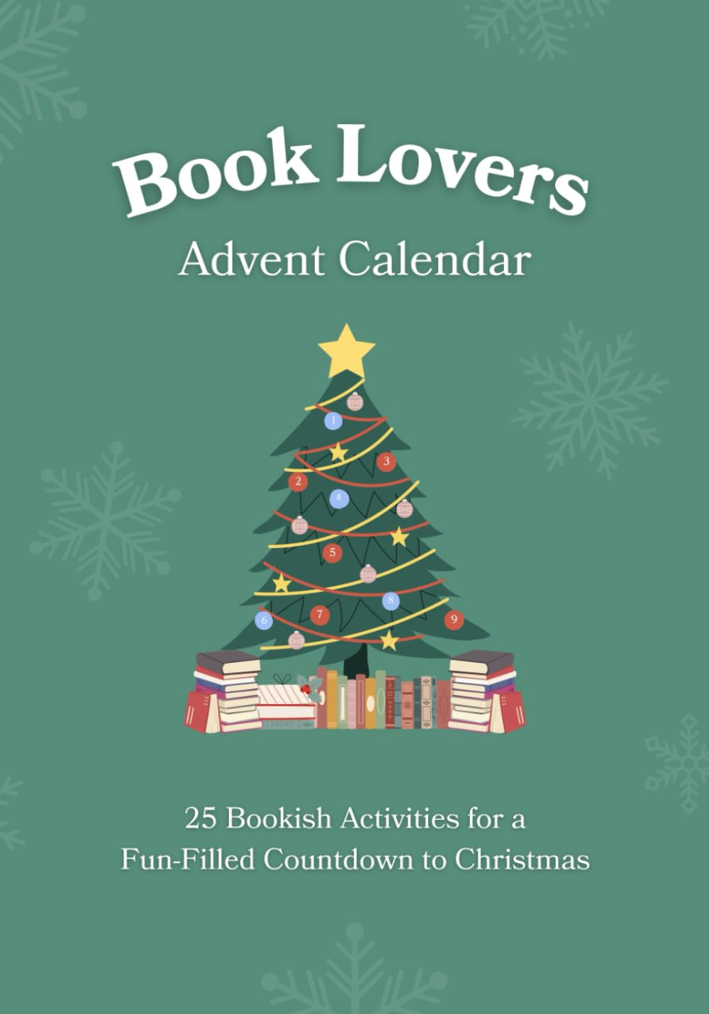 Book Lovers Advent Calendar: 25 Bookish Activities for a Fun-Filled Countdown to Christmas | Unique Gift Idea for Men & Women Who Love to Read book