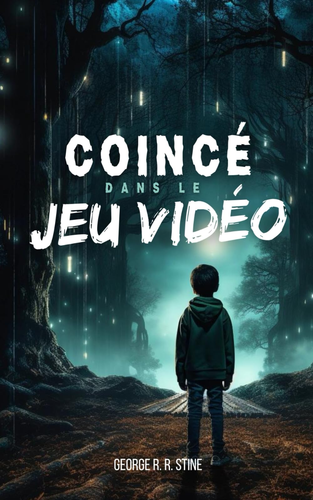 Coincé dans le jeu vidéo: Roman à partir de 8 ans pour adolescents et enfants fan de consoles et d'ordinateurs (Les romans COINCÉ DANS de GEORGE R. R. STINE, Band 1) Manga