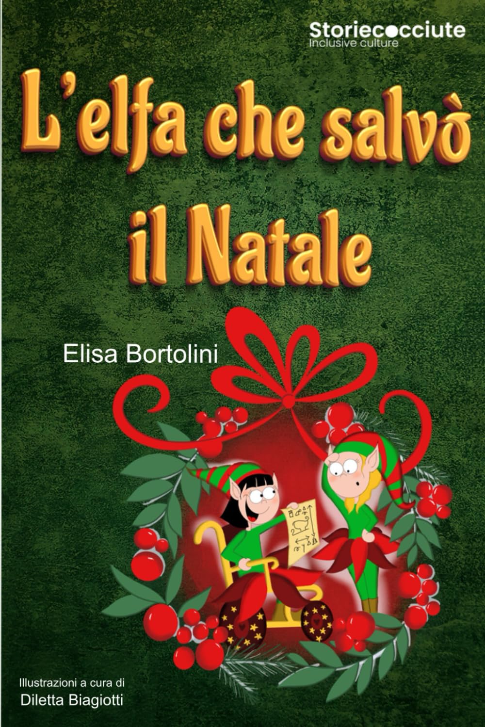 L'elfa che salvò il Natale: Storie di natale magiche per bambini - racconti natalizi che insegnano la fiducia in se stessi e la determinazione nel superare gli ostacoli Parents & Children