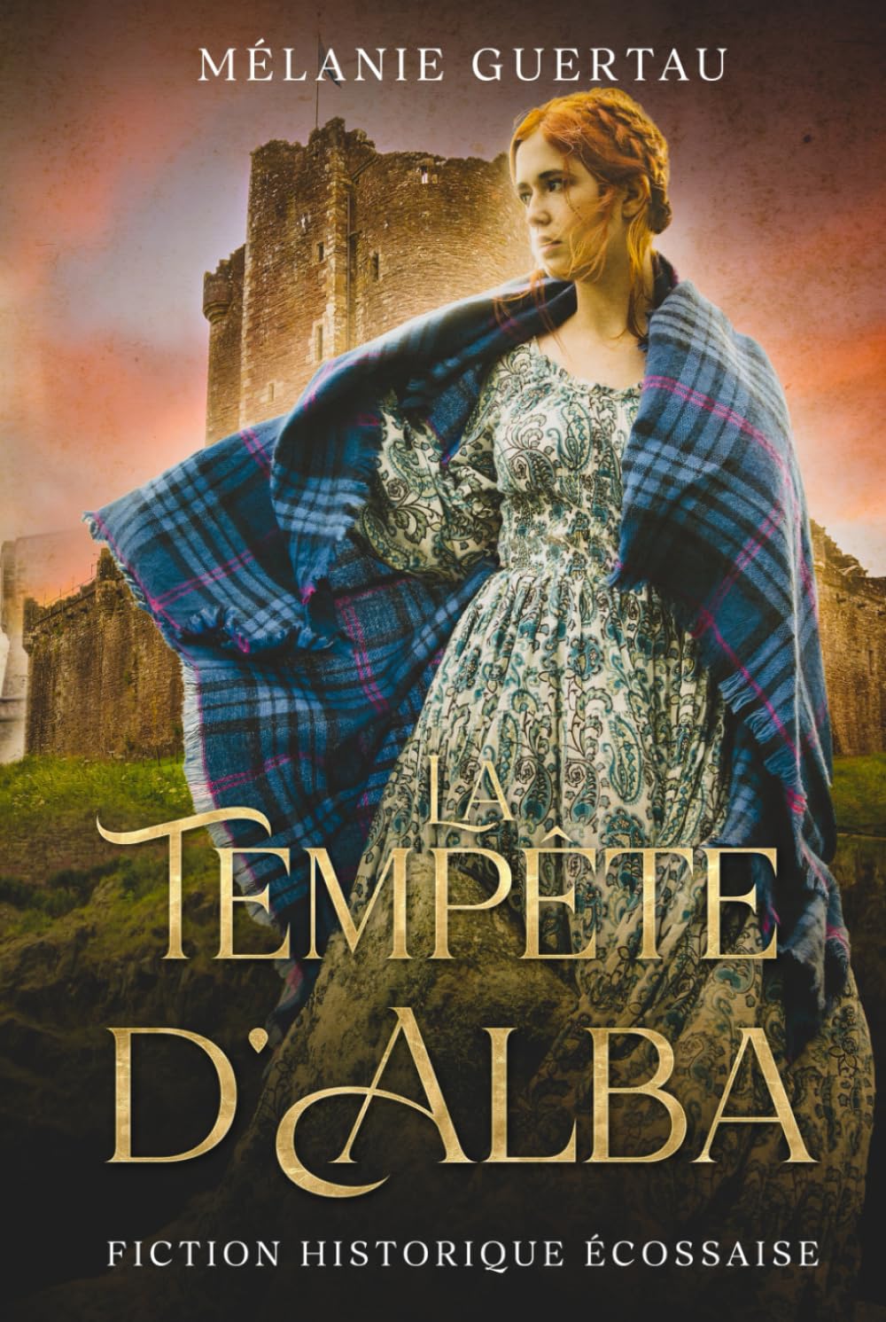 La tempête d'Alba: une histoire d'amour écossaise au XVIIe siècle book