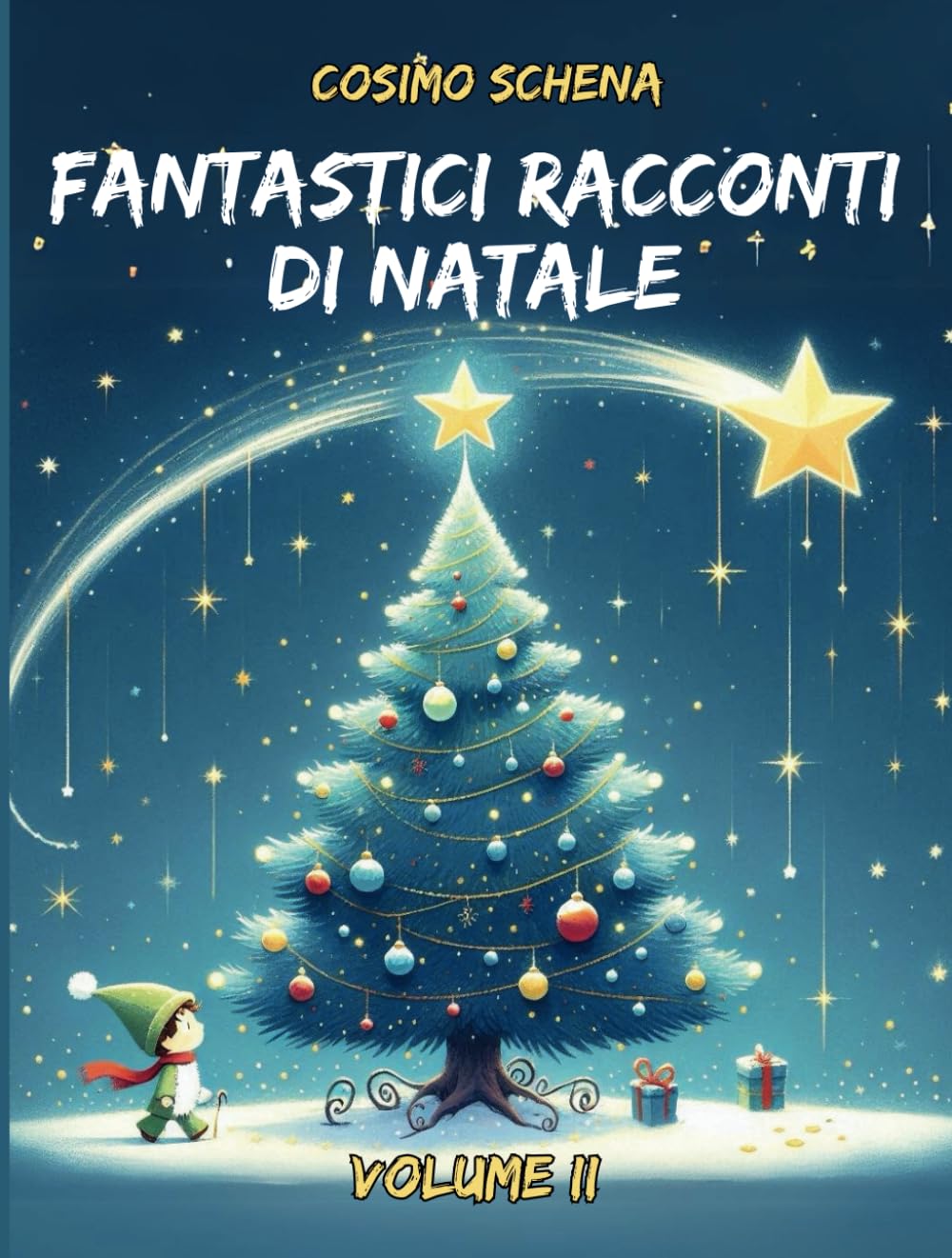 Fantastici racconti di Natale. (Volume 2): Tra magia, tradizioni e meraviglie. Storie di natale per grandi e piccini (Bambini) book
