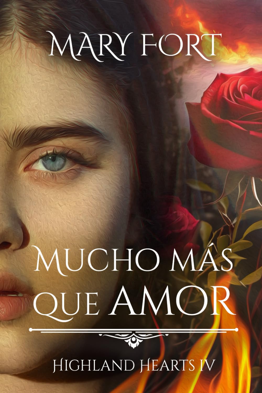 Mucho más que amor: Highland Hearts IV book