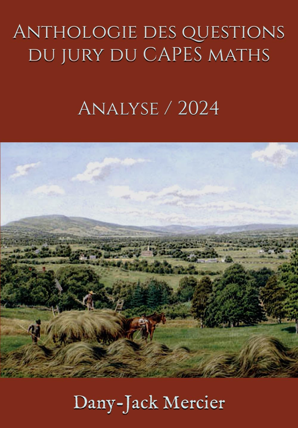 Anthologie des questions du jury du CAPES maths: Analyse / 2024 (Anthologie des questions du jury du CAPES maths 2024, Band 1) Study Guides