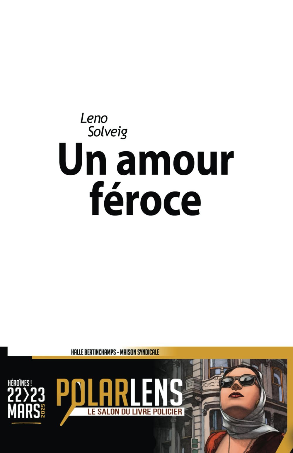 UN AMOUR FEROCE Books