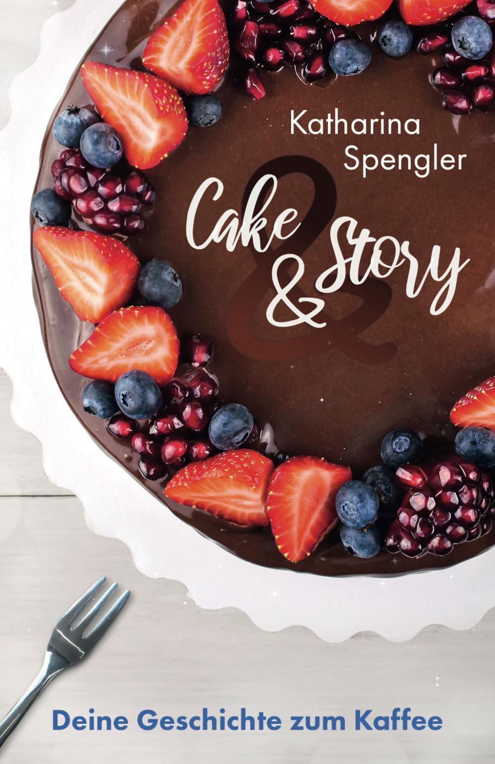 Cake and Story: Deine Geschichte zum Kaffee book