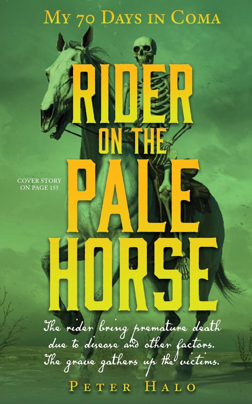 Rider on the Pale Horse: My 70 Days in Coma Science