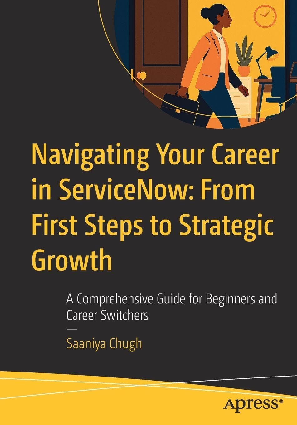 Navigating Your Career in ServiceNow: From First Steps to Strategic Growth Law