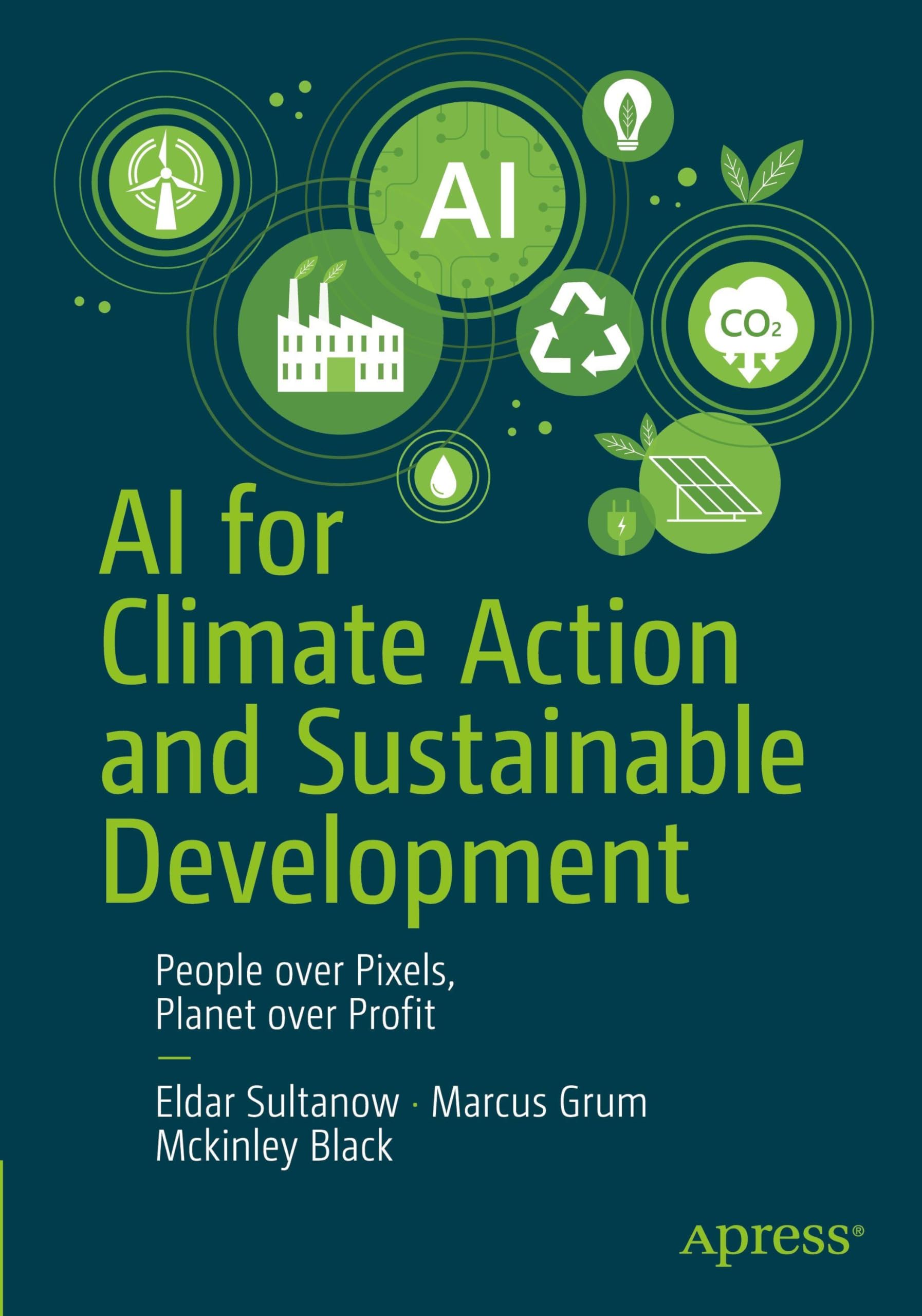 AI for Climate Action and Sustainable Development: People over Pixels, Planet over Profit Computer Science