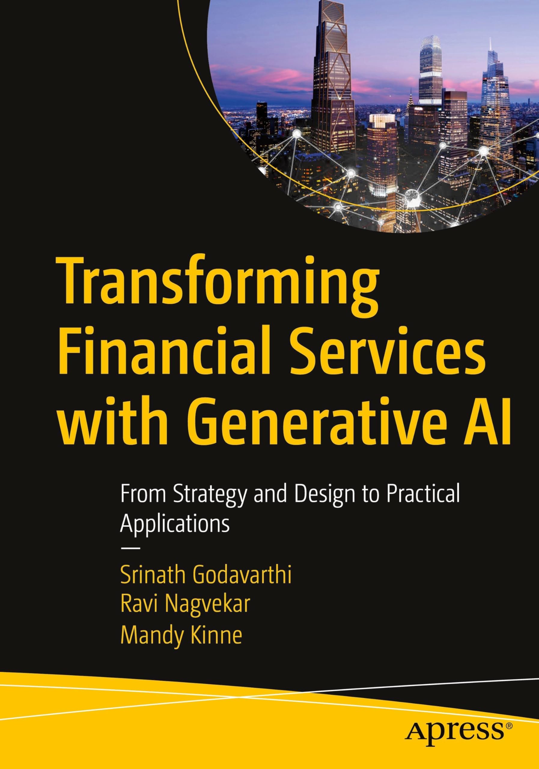 Transforming Financial Services with Generative AI: From Strategy and Design to Practical Applications Law